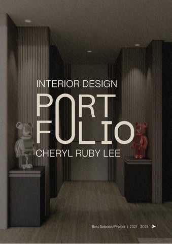Cheryl Ruby Lee's Interior Design Portfolio 2024 by Cheryl Ruby Lee - Issuu