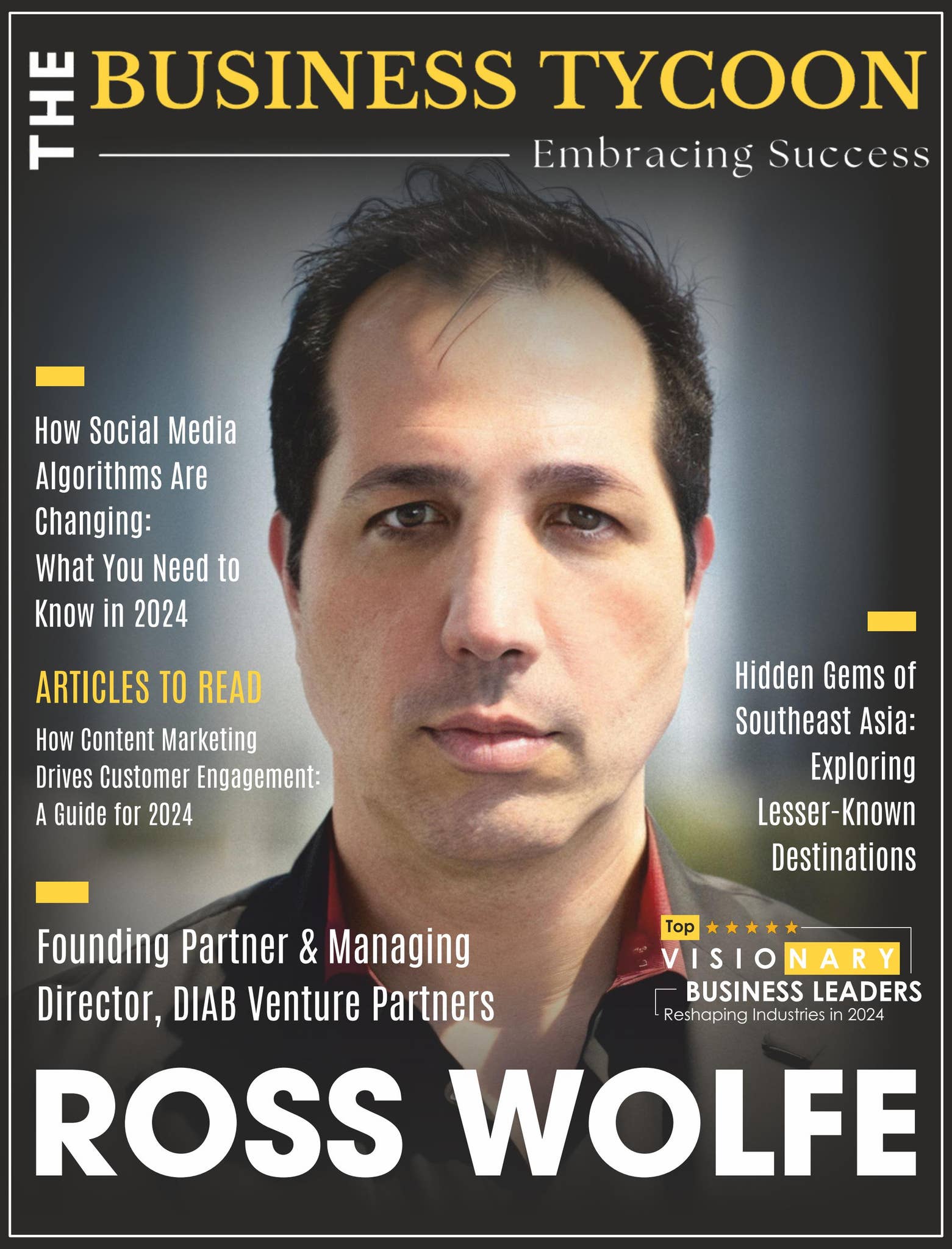 Ross Wolfe by thebusinesstycoonmagazine.com - Issuu