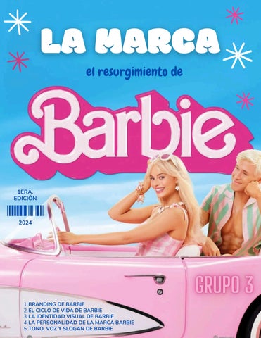 La Marca - El resurgimiento de Barbie - Grupo 3
