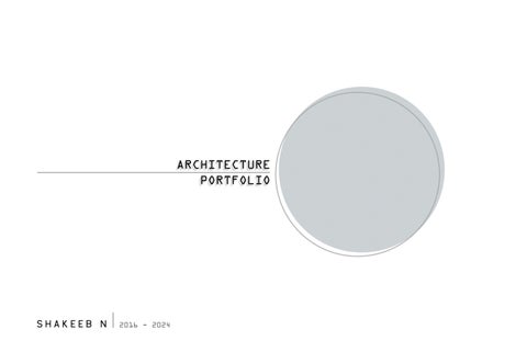 ARCHITECTURE PORTFOLIO_SHAKEEB N by Shakeeb Shibu - Issuu