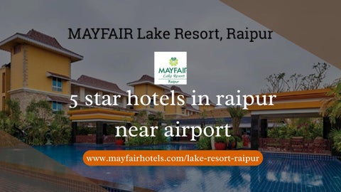 5 star hotels in raipur near airport