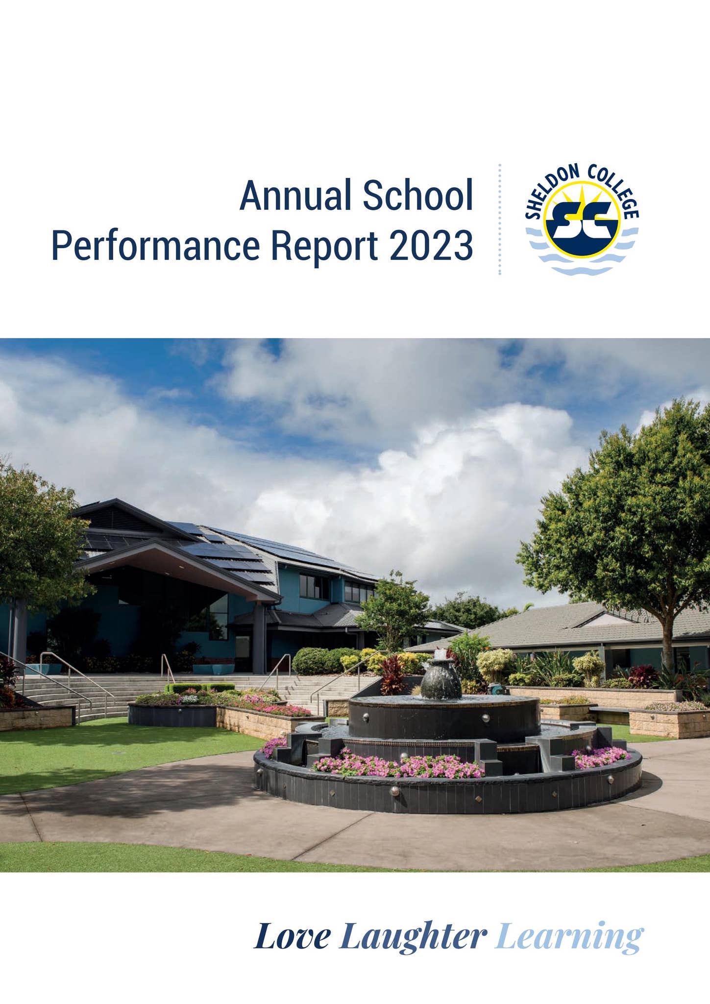 Annual School Performance Report 2023 by SheldonCollege - Issuu