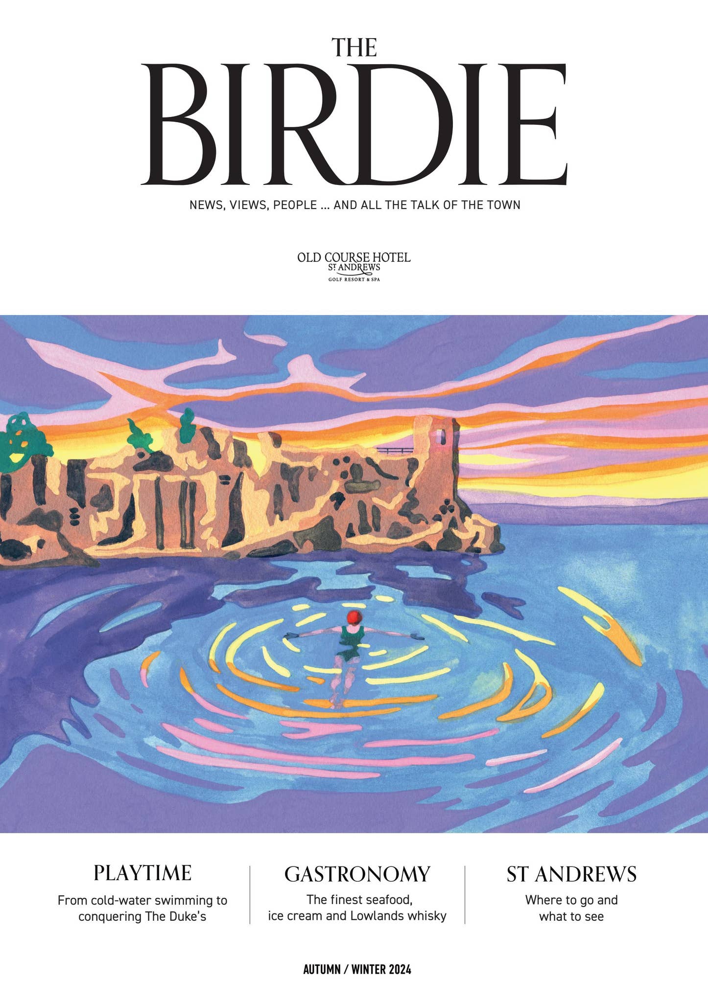 THE BIRDIE | Old Course Hotel | ISSUE 01 by Uncommonly - Issuu