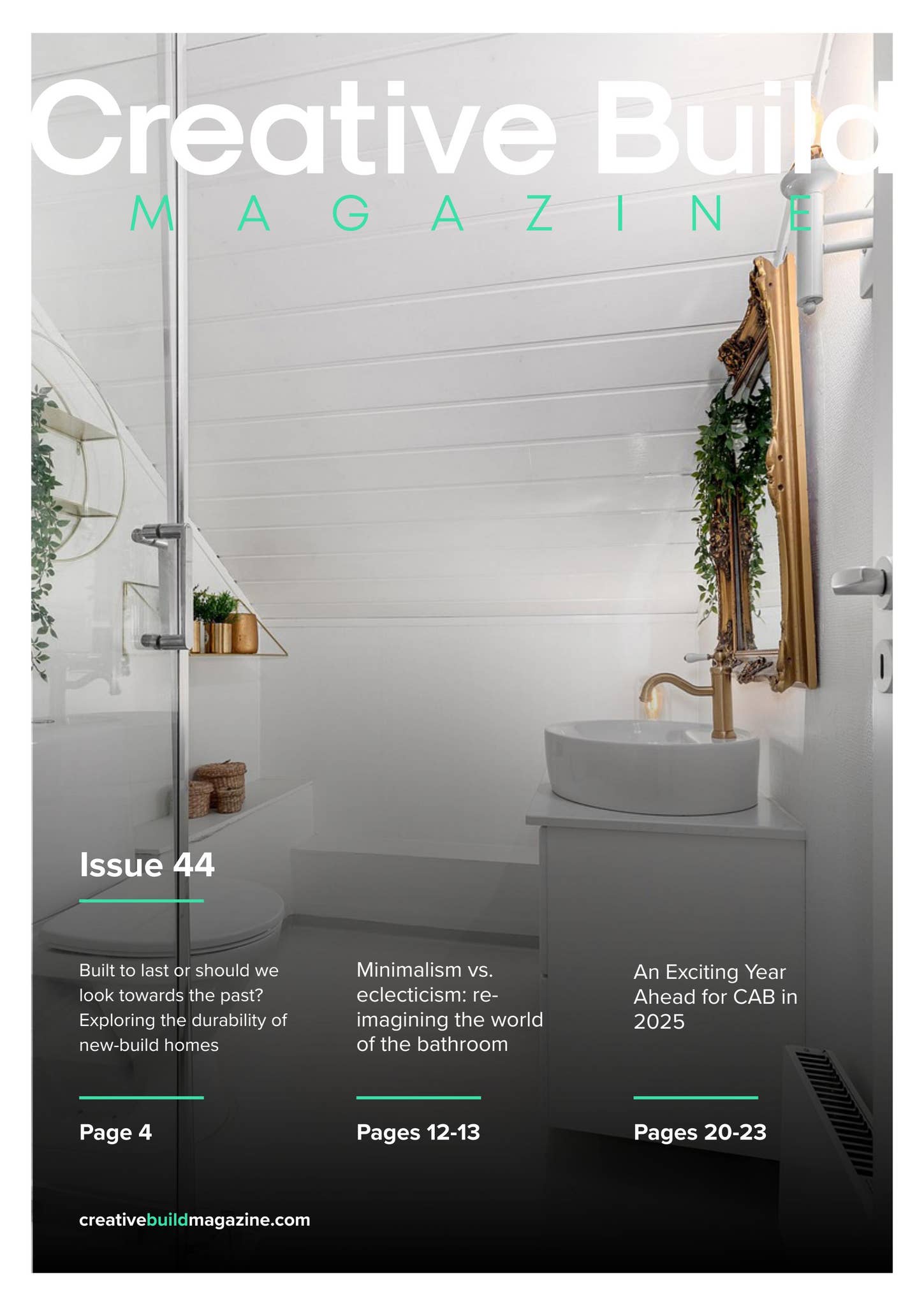 Issue 44 - Creative Build Magazine by The Little Publishing House - Issuu