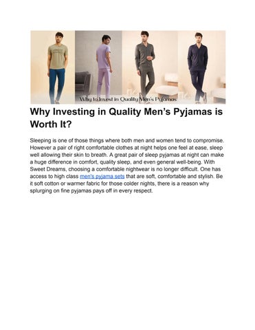 Why Investing in Quality Men’s Pyjamas is Worth It?