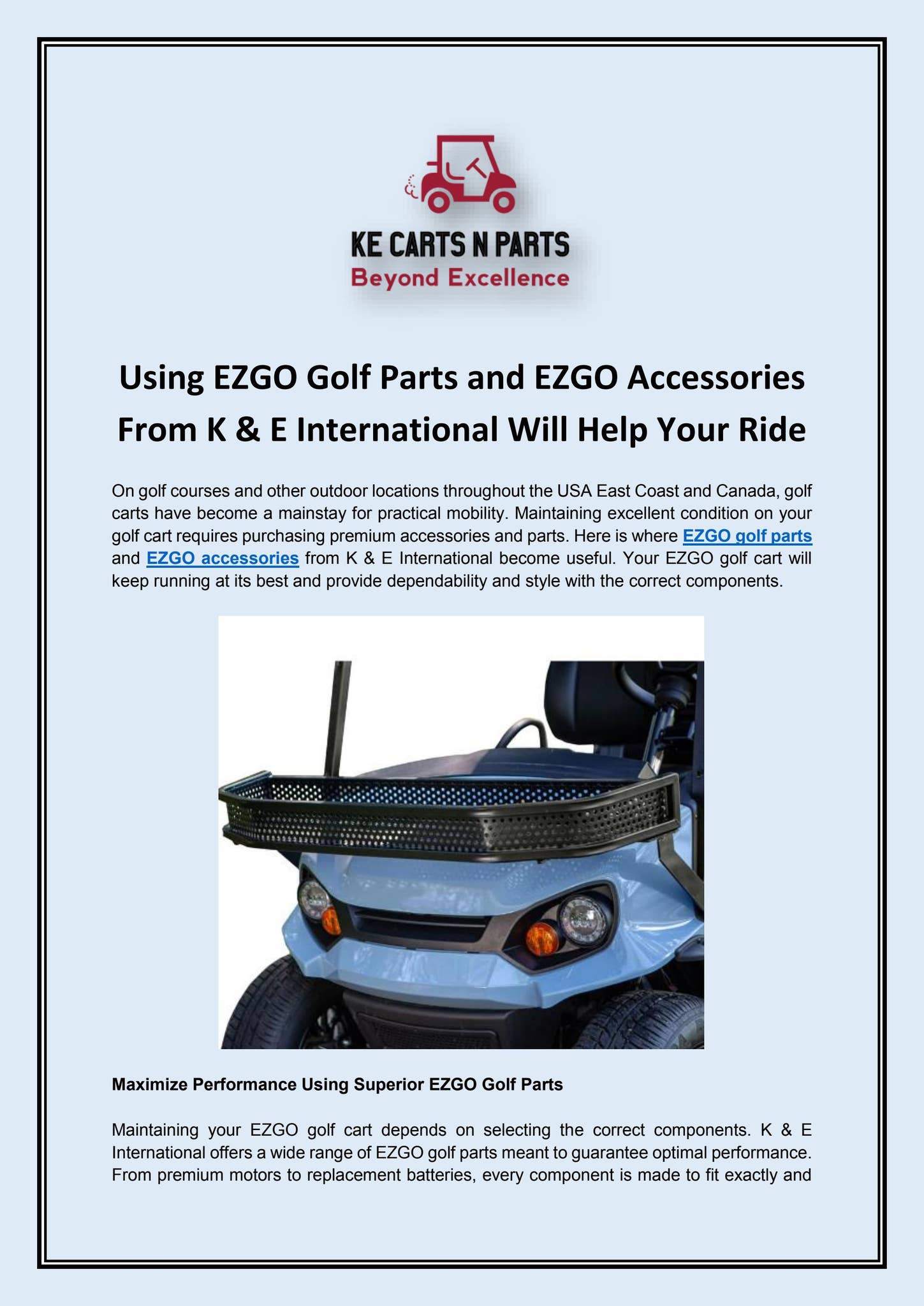 Using EZGO Golf Parts and EZGO Accessories From K & E International