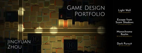 Jingyuan Zhou-Game Design Portfolio