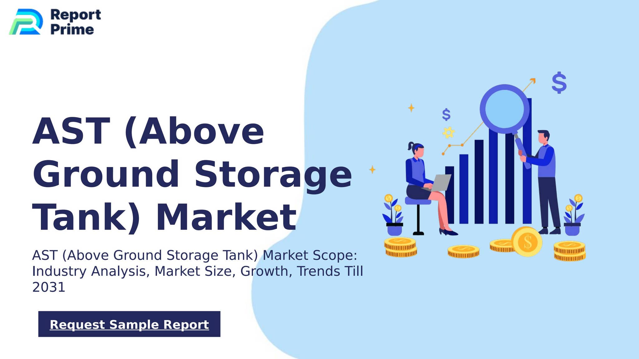 Global AST (Above Ground Storage Tank) market cagr 10.0% by ReportPrime ...