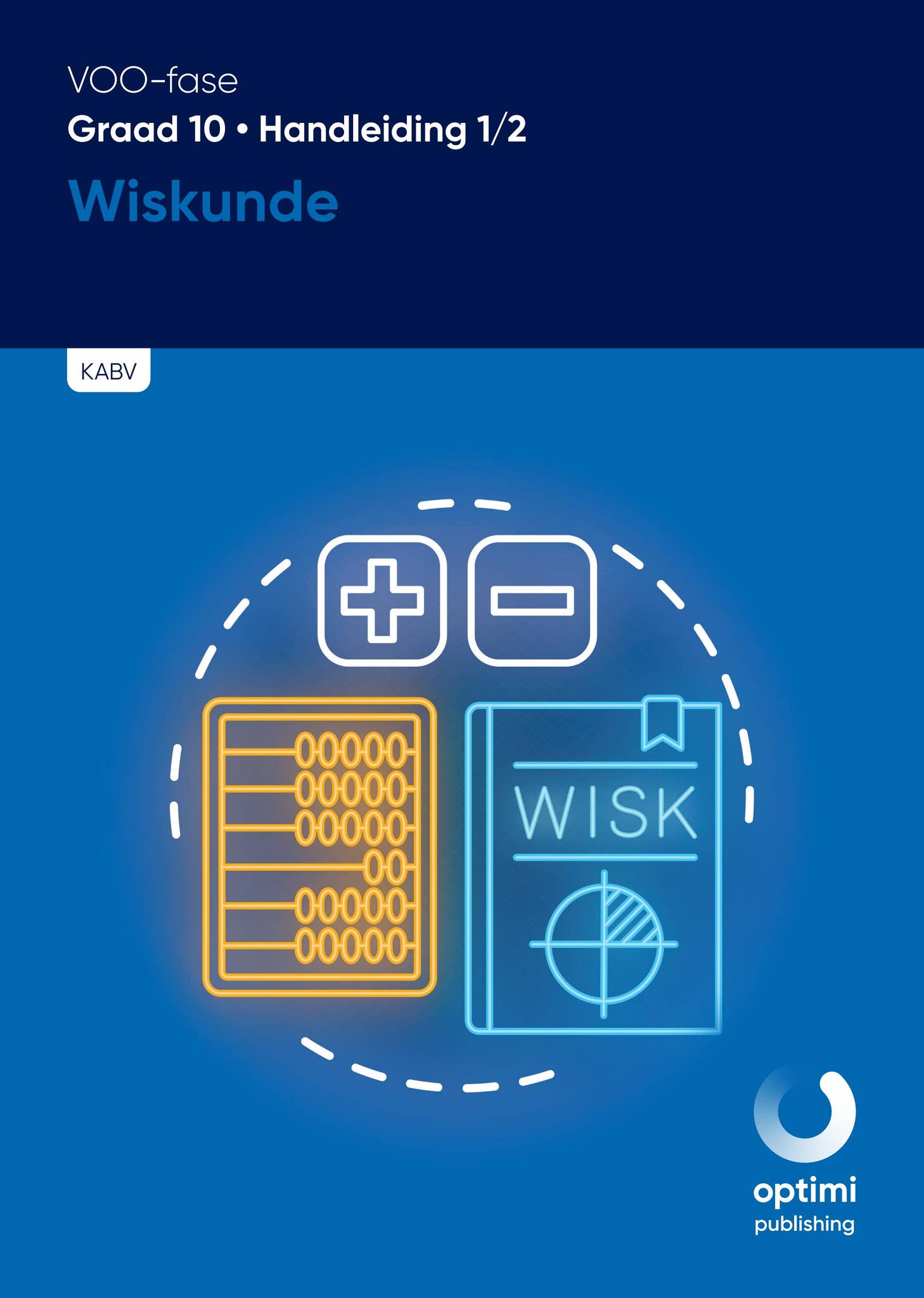 Wiskunde Handbook.pdf Gr 10 Handleiding 1/2 Wiskunde by Impaq - Issuu