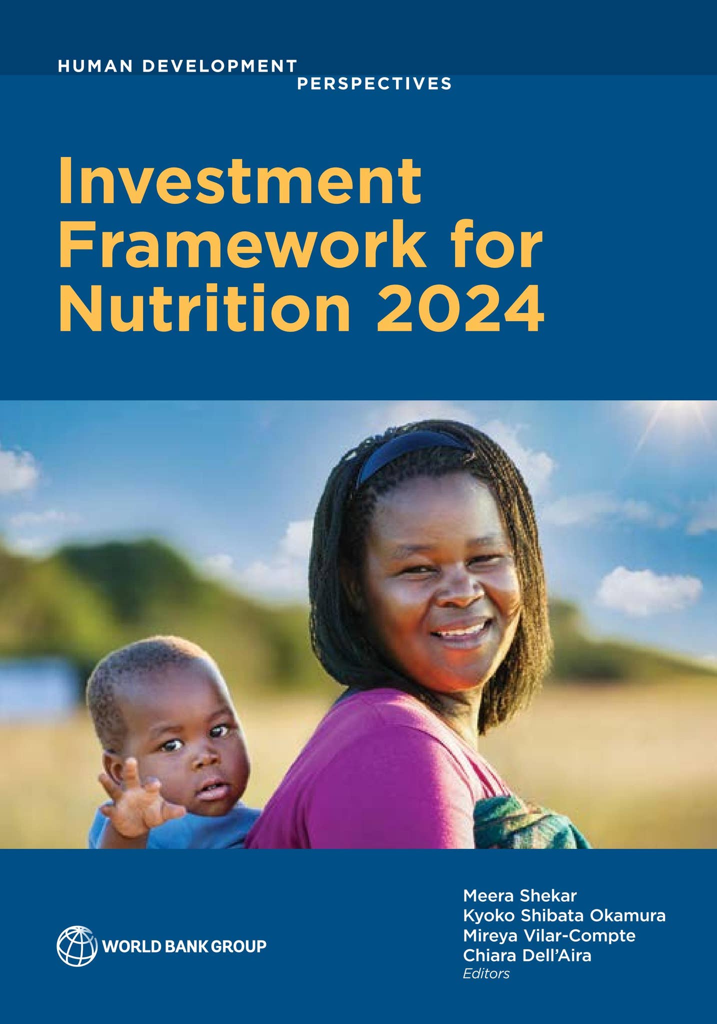 Investment Framework for Nutrition 2024 by World Bank Publications 