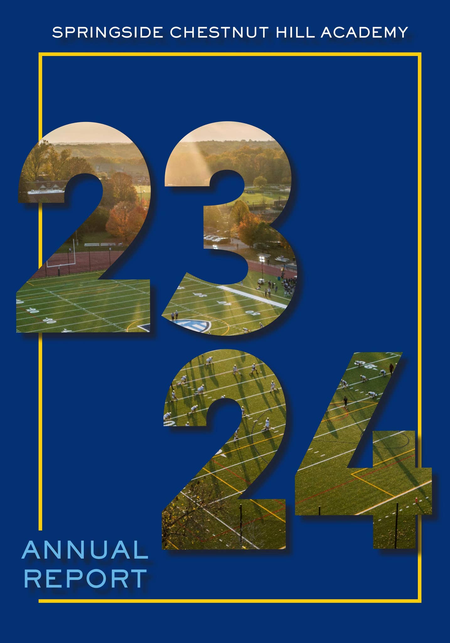SCH Academy Annual Report 2023-2024 by Springside Chestnut Hill Academy ...