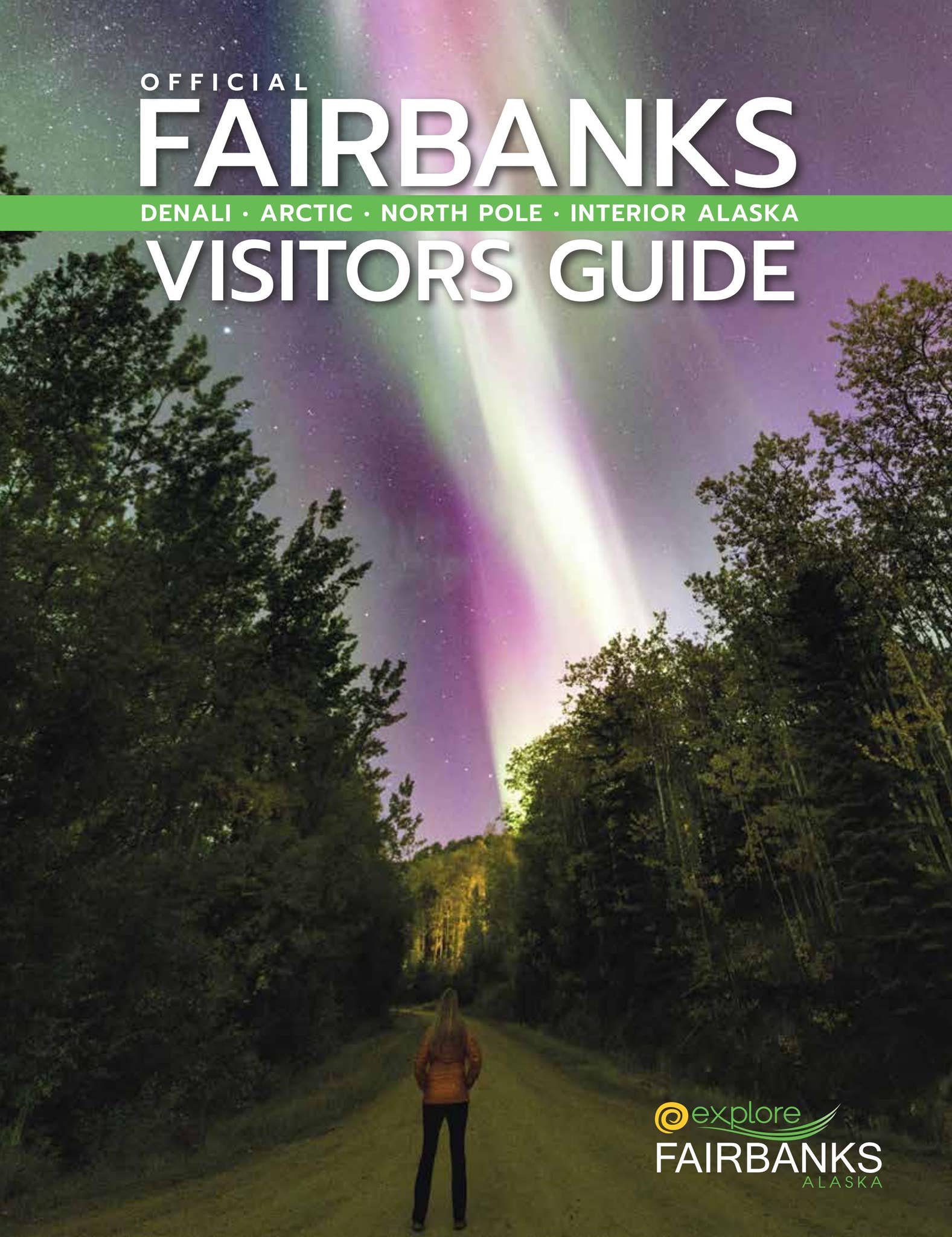 2025 Official Fairbanks Visitors Guide by Explore Fairbanks - Issuu