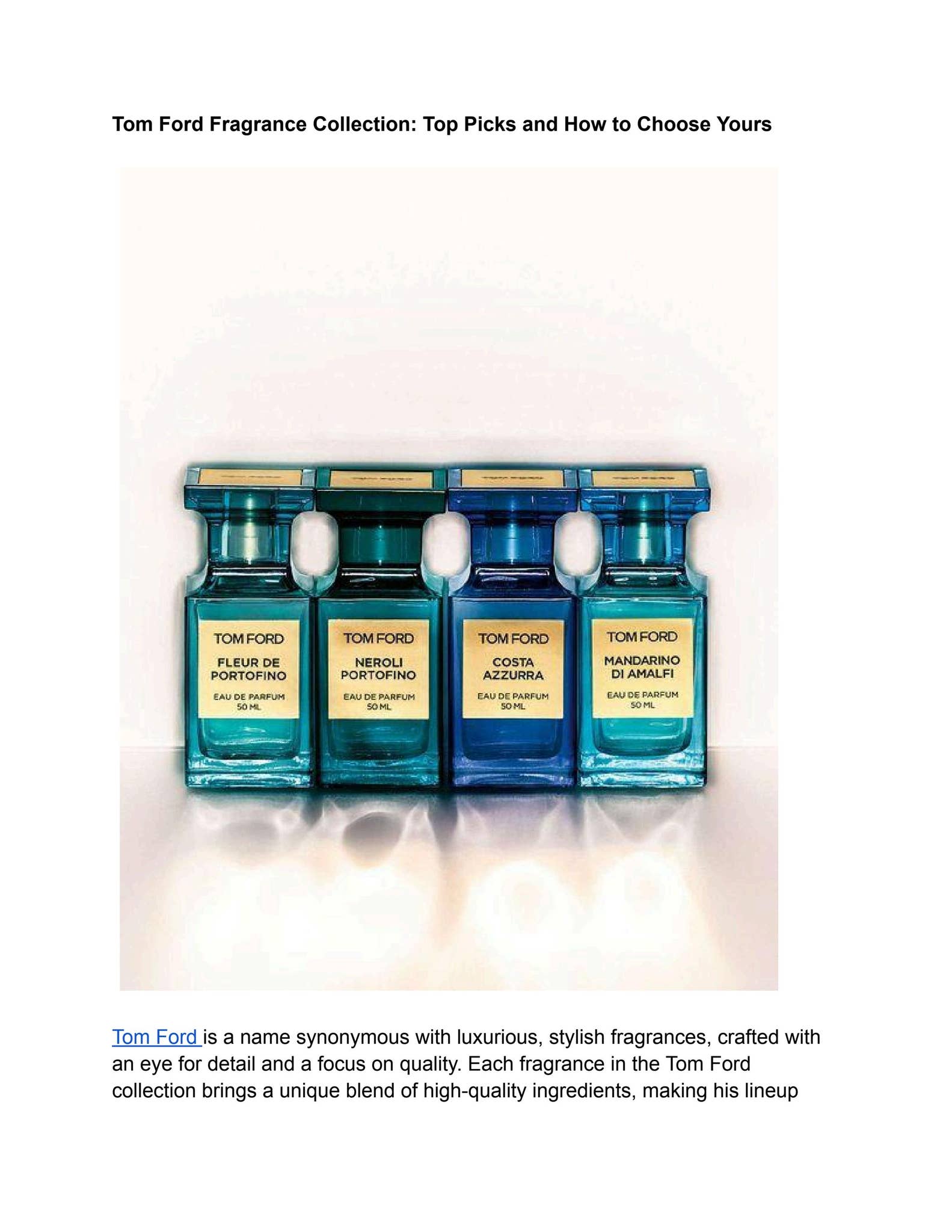 TOM FORD エンドレスサマー セット Tom Ford Fragrance Collection: Top Picks and How to Choose Yours