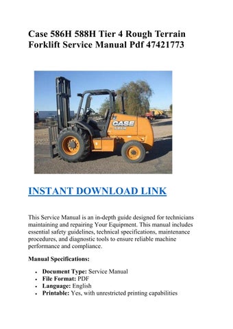 Case 586H 588H Tier 4 Rough Terrain Forklift Service Manual
