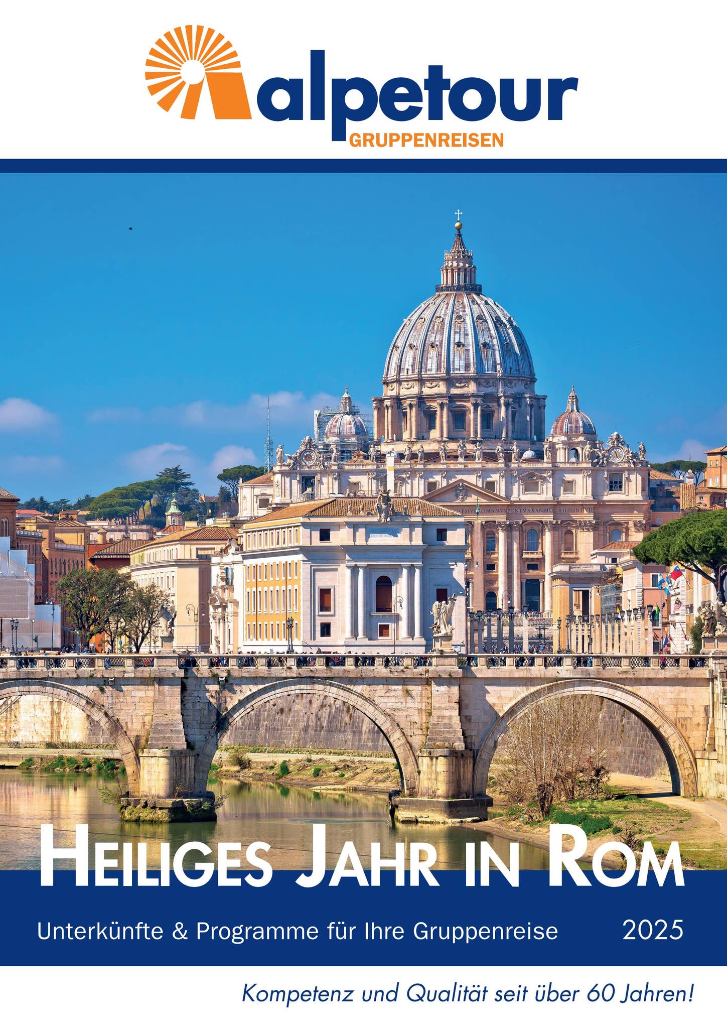 Heiliges Jahr in Rom 2025 by alpetour Touristische GmbH - Issuu