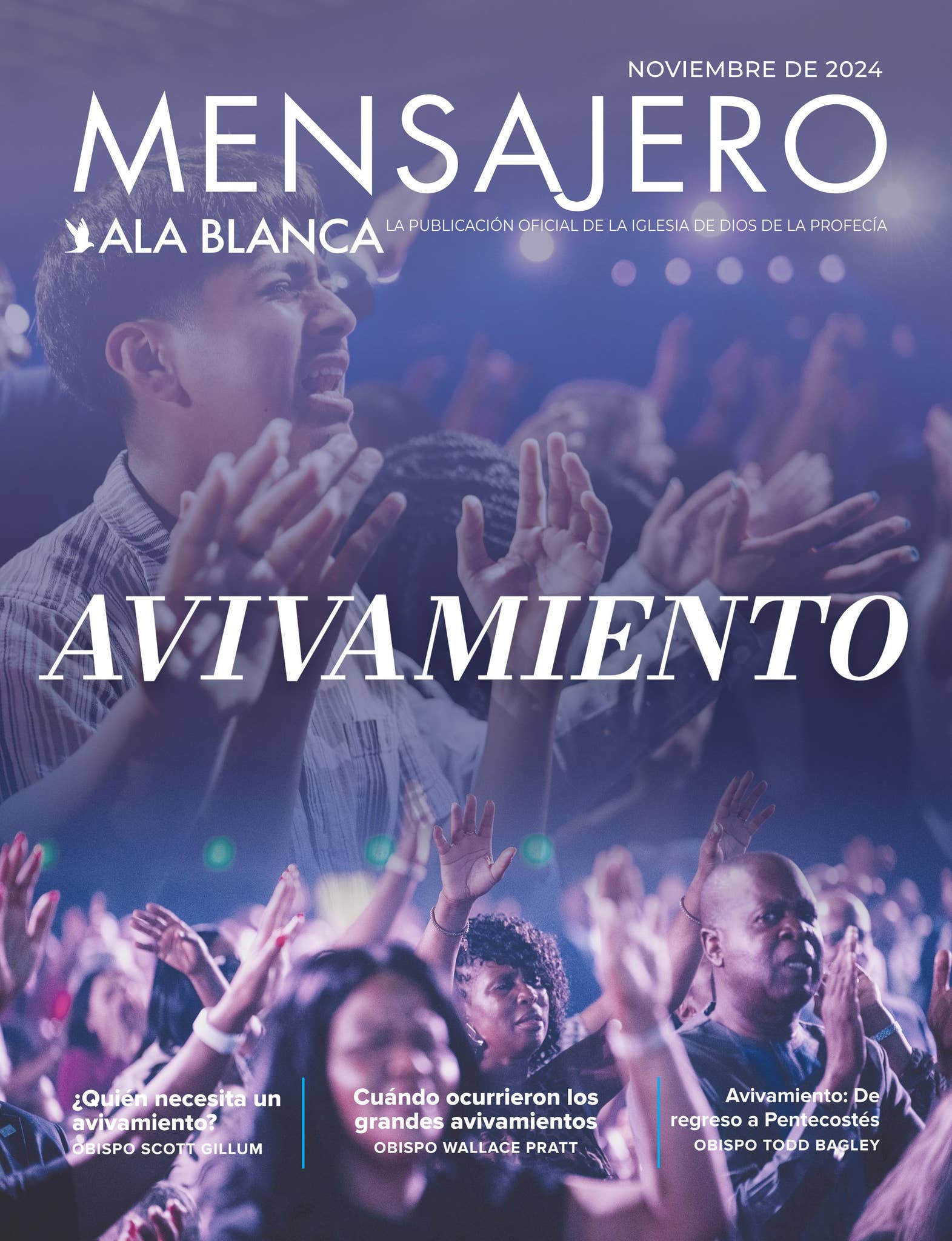 Noviembre de 2024 Mensajero Ala Blanca by Church of God of Prophecy White  Wing Messenger - Issuu, image size:1571x2048