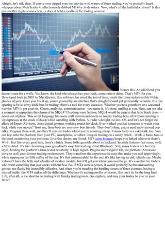 Diving Deep with MetaTrader 4: Your Trusty Trading Companion