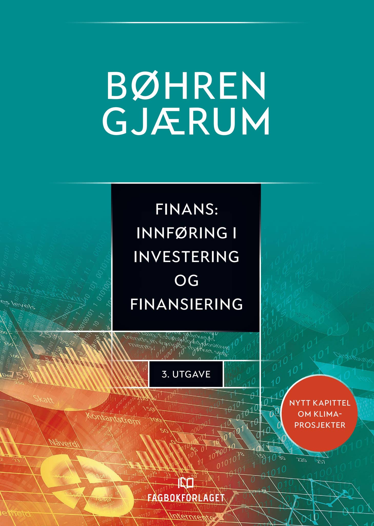 Extra Investering Finans: Innføring i investering og finansiering, 3. utgave ...