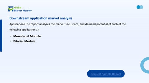 全球 Encapsulant Materials for PV Modules Market on the Rising Demand CAGR of 16.1% 第 7 页