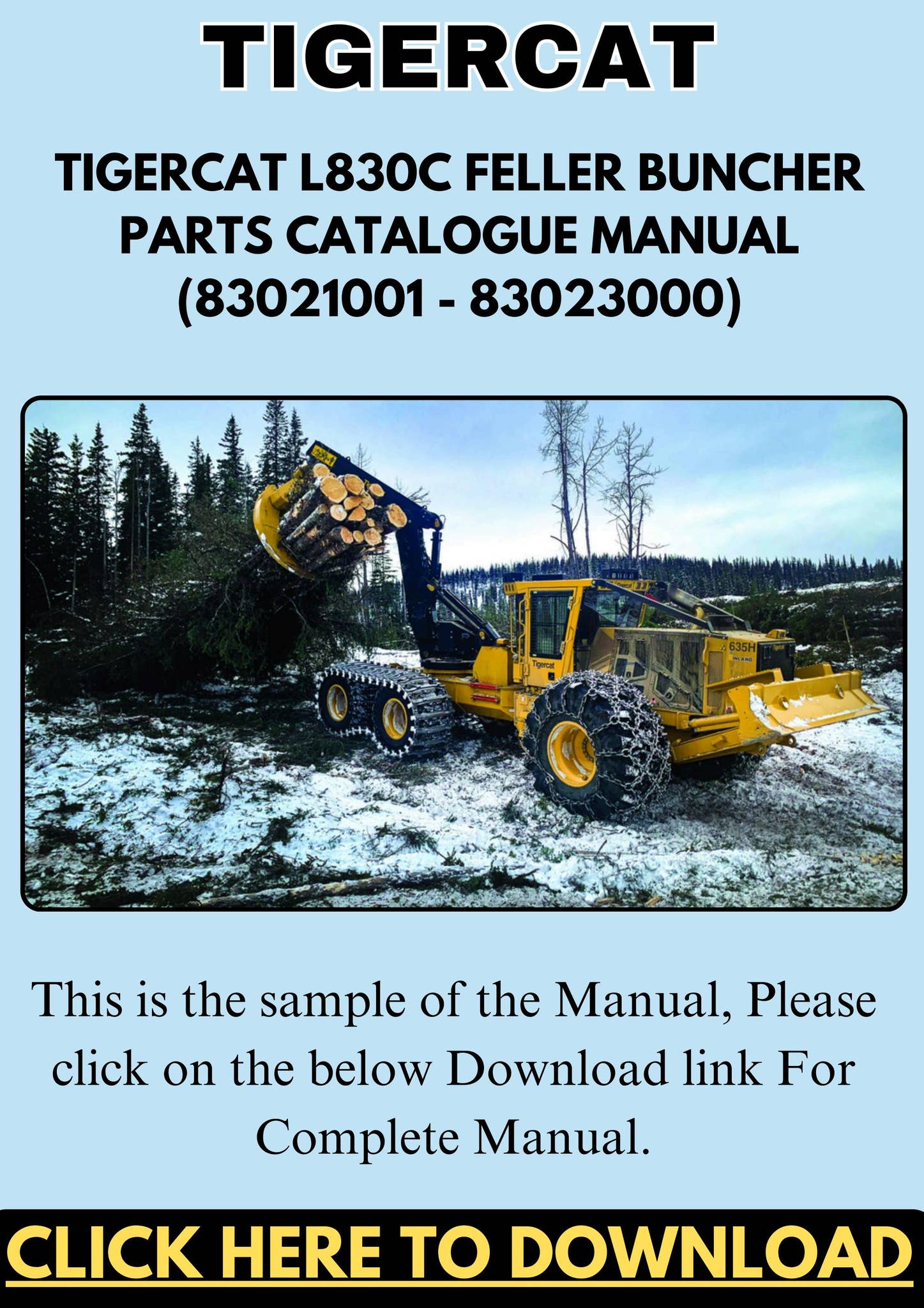 TIGERCAT L830C FELLER BUNCHER PARTS CATALOGUE MANUAL
