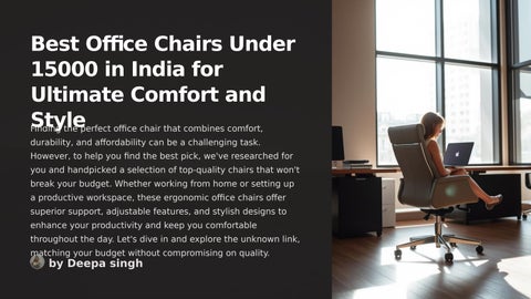Transform Your Workspace: Best 办公 Chairs Under 15000 That Combine Comfort and Style 第 1 页