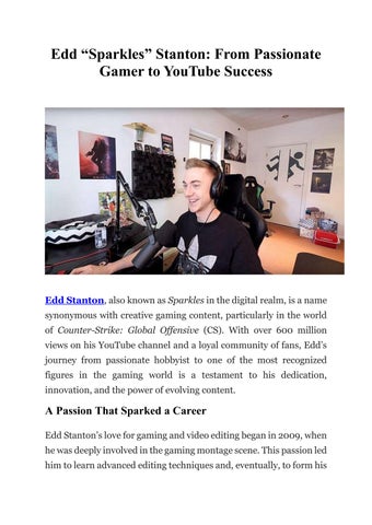 Edd “Sparkles” Stanton: From Passionate Gamer to YouTube Success