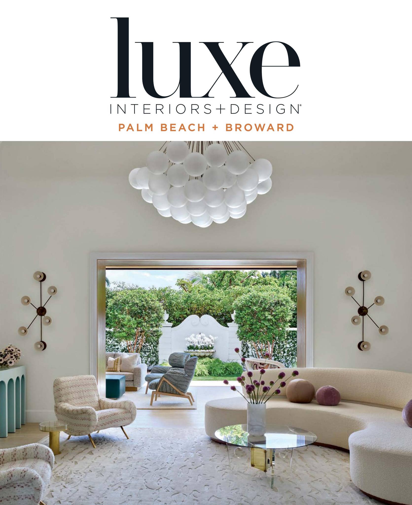 Luxe Magazine - November/December 2024 Palm Beach by Luxe Interiors ...