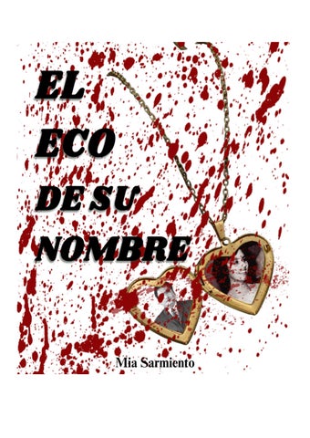 EL ECO DE SU NOMBRE (2)