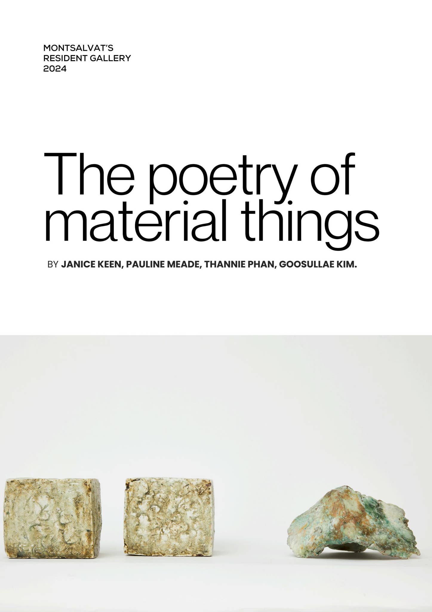 The Poetry of Material Things Catalogue 2024 by Thannie Phan Issuu