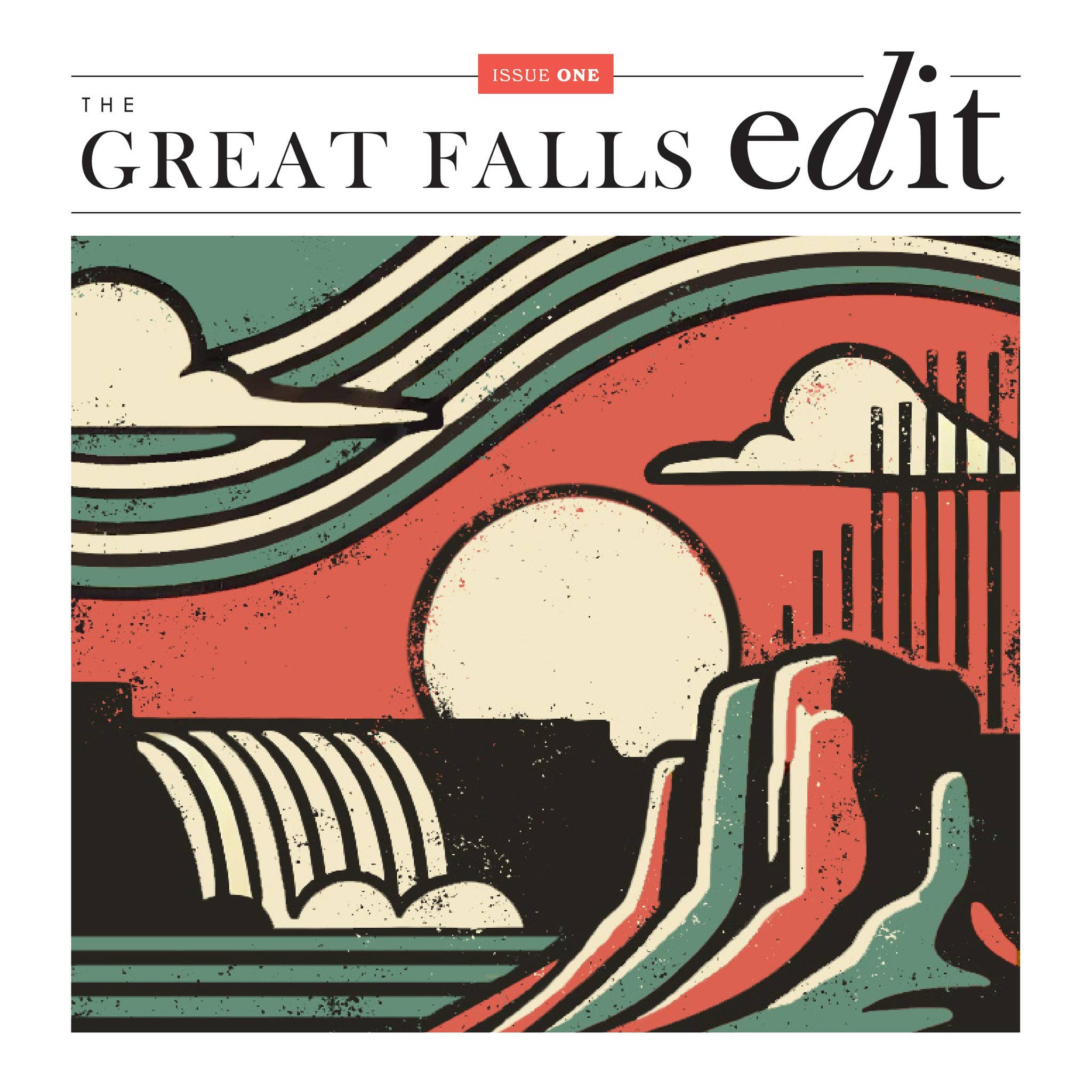 Great Falls Edit - Issue 1 by The Great Falls Edit - Issuu