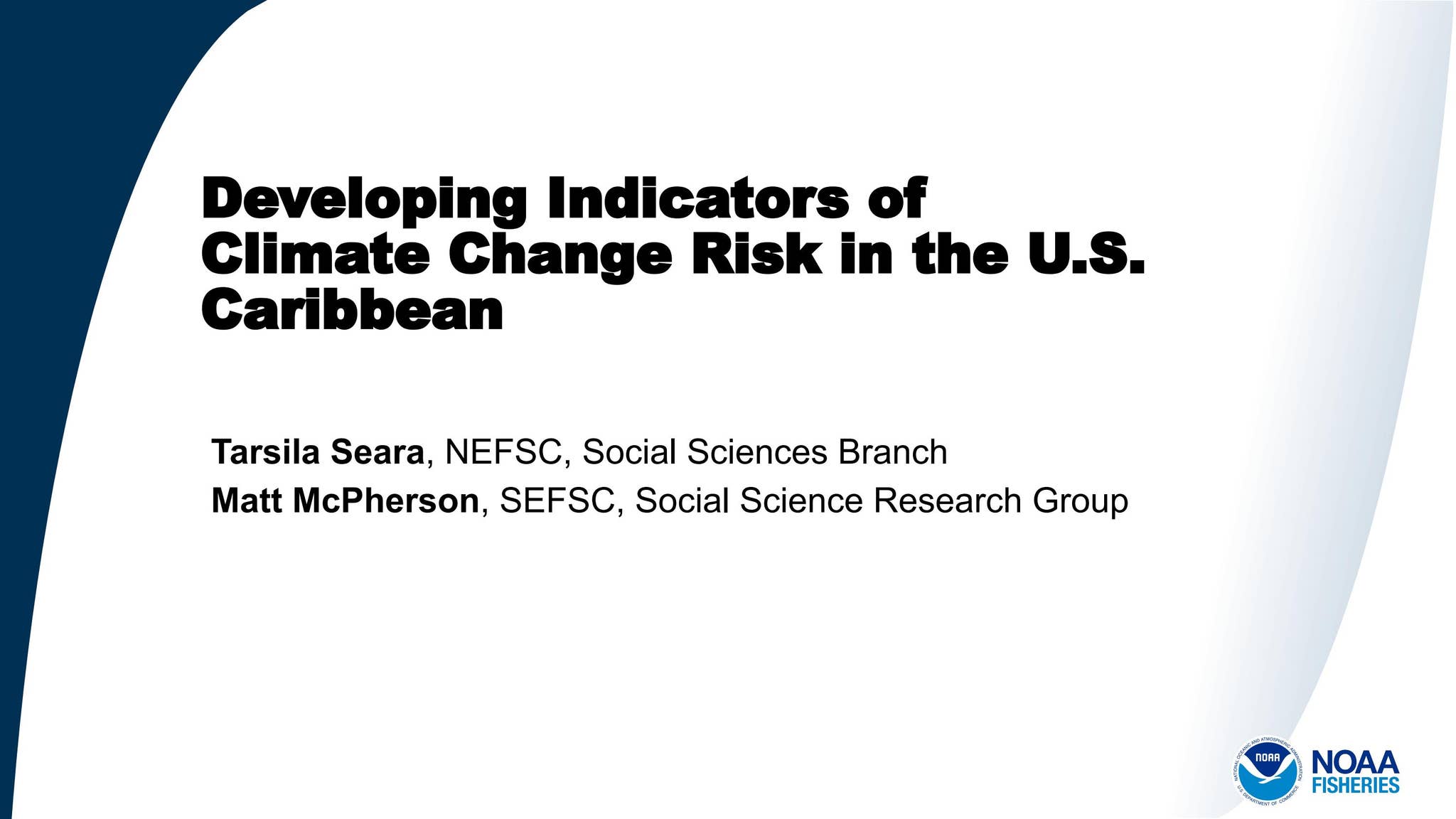 Developing Indicators of Climate Change Risk in the US Caribbean by ...