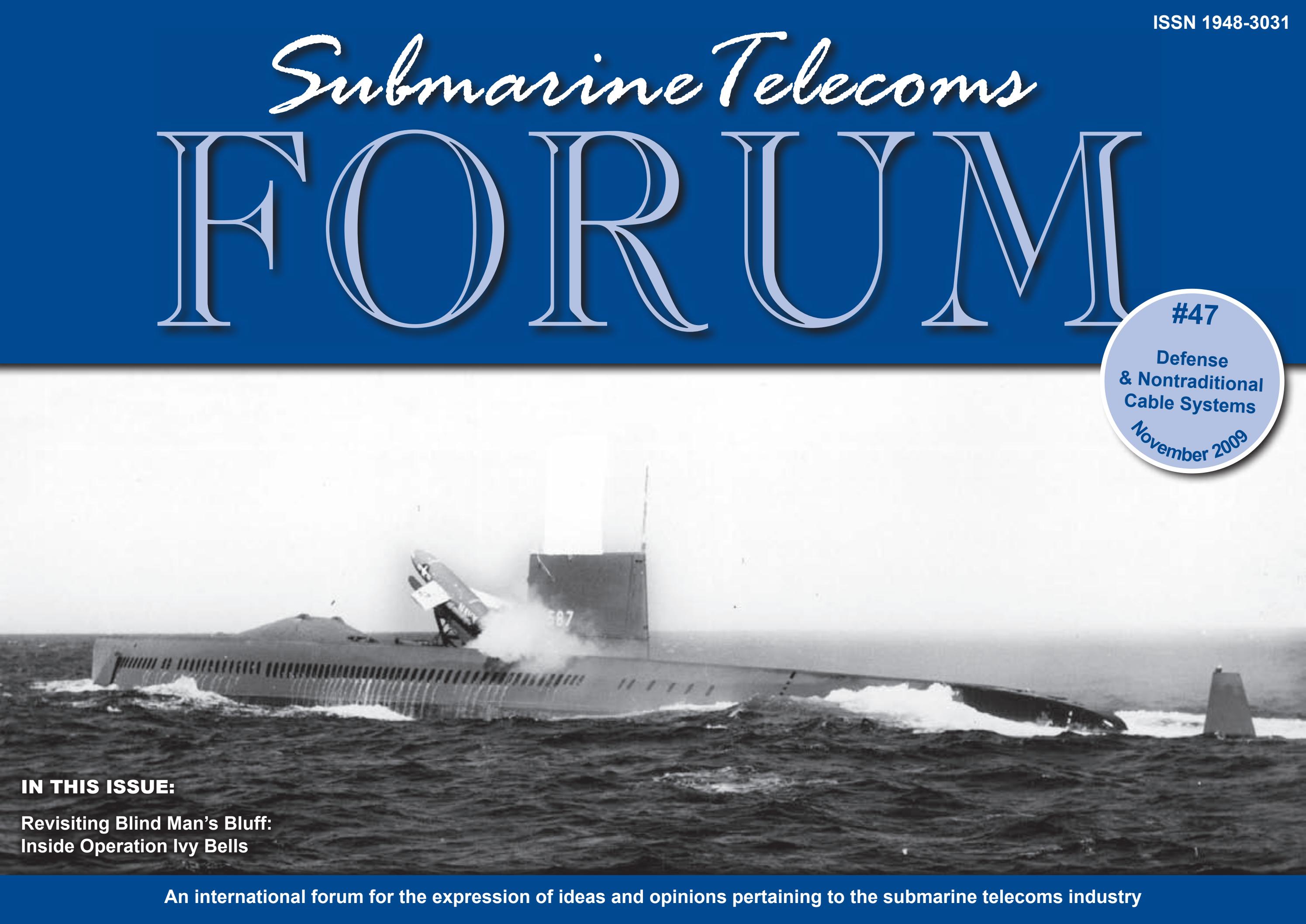 SubTel Forum Issue #47 - Defense & Nontraditional Cable Systems cover