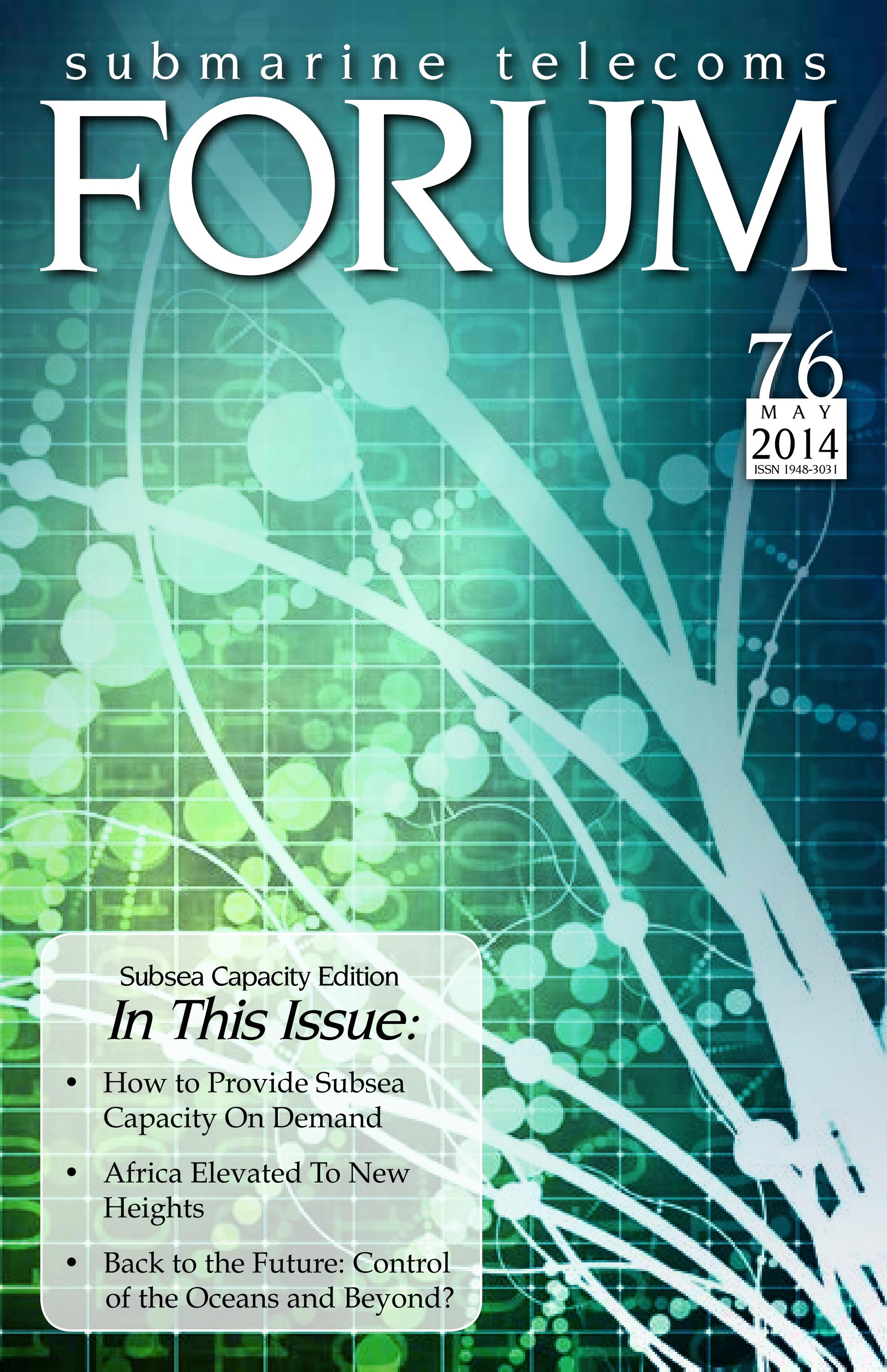 SubTel Forum Issue #76 - Subsea Capacity cover