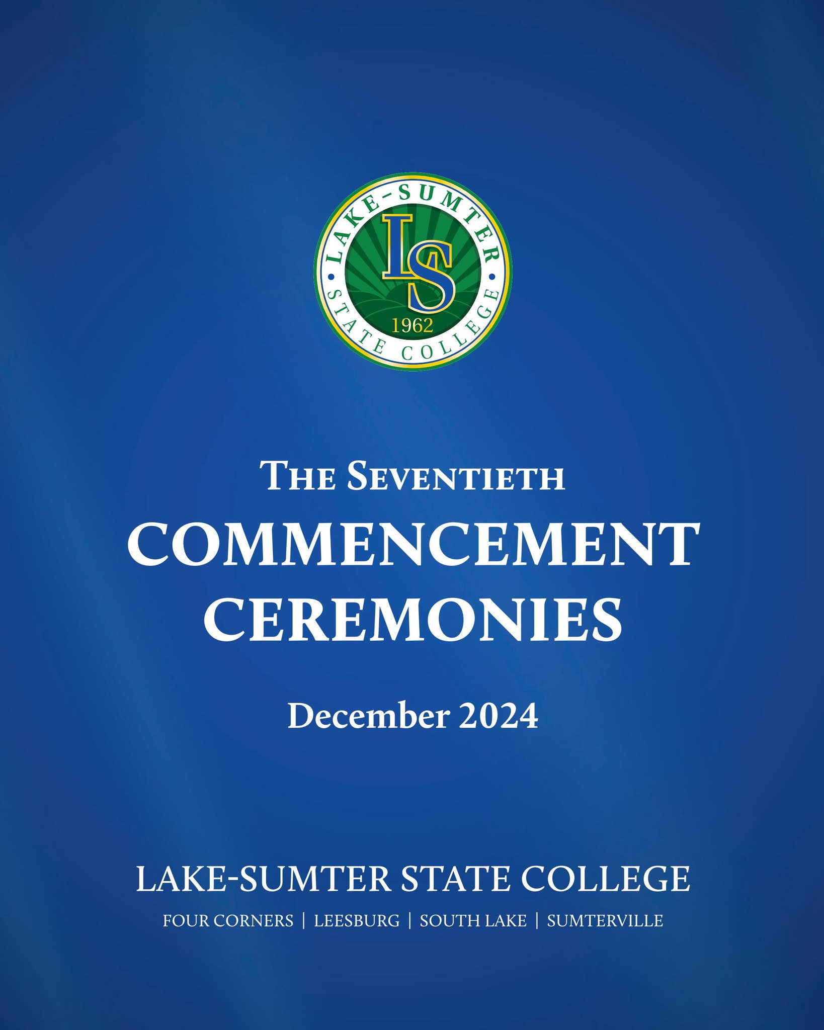 70th Commencement Ceremony Grad Booklet // LakeSumter State College by