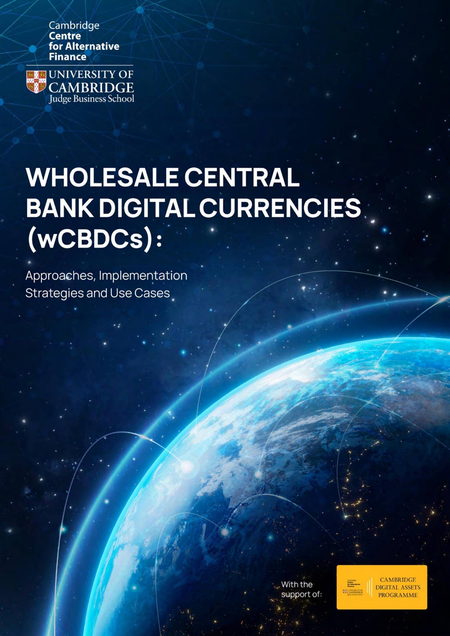 Wholesale Central Bank Digital Currencies by Cambridge Judge Business  School - Issuu