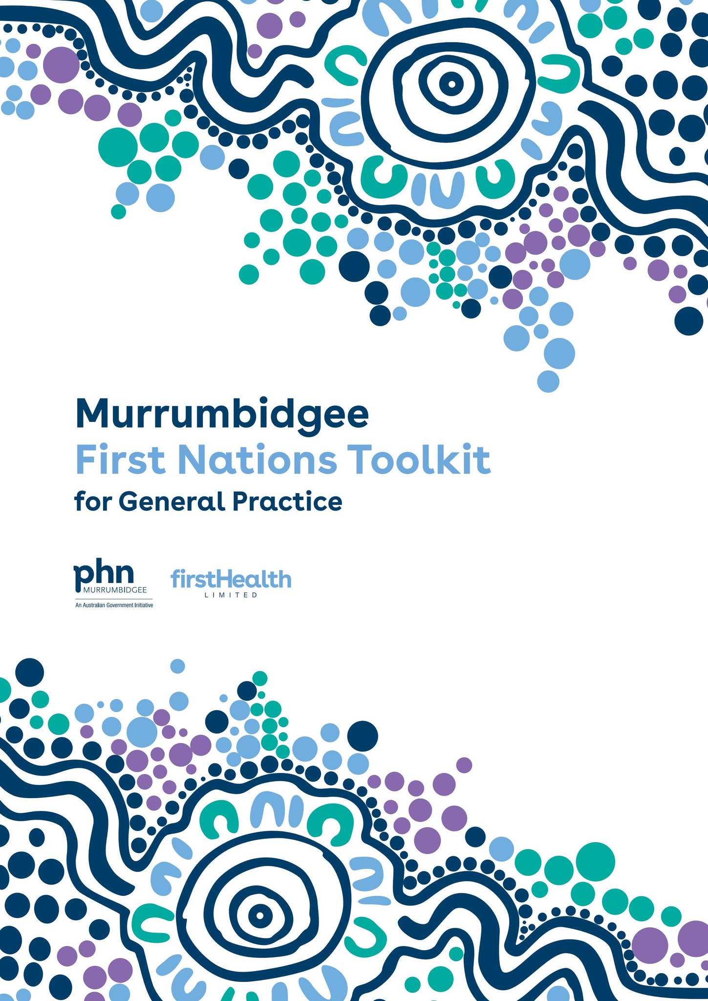 Murrumbidgee First Nations GP Toolkit by murrumbidgeephn - Issuu