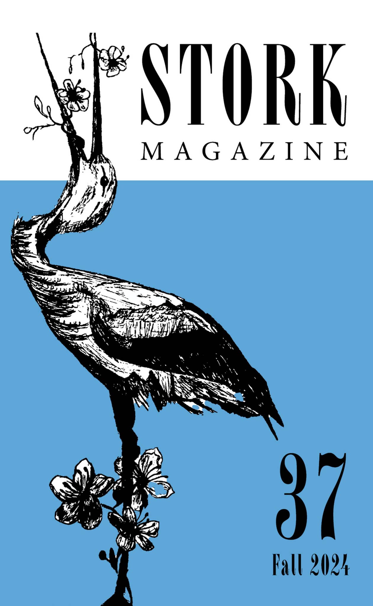 Stork Magazine Volume 37—Fall 2024 by Stork Magazine - Issuu