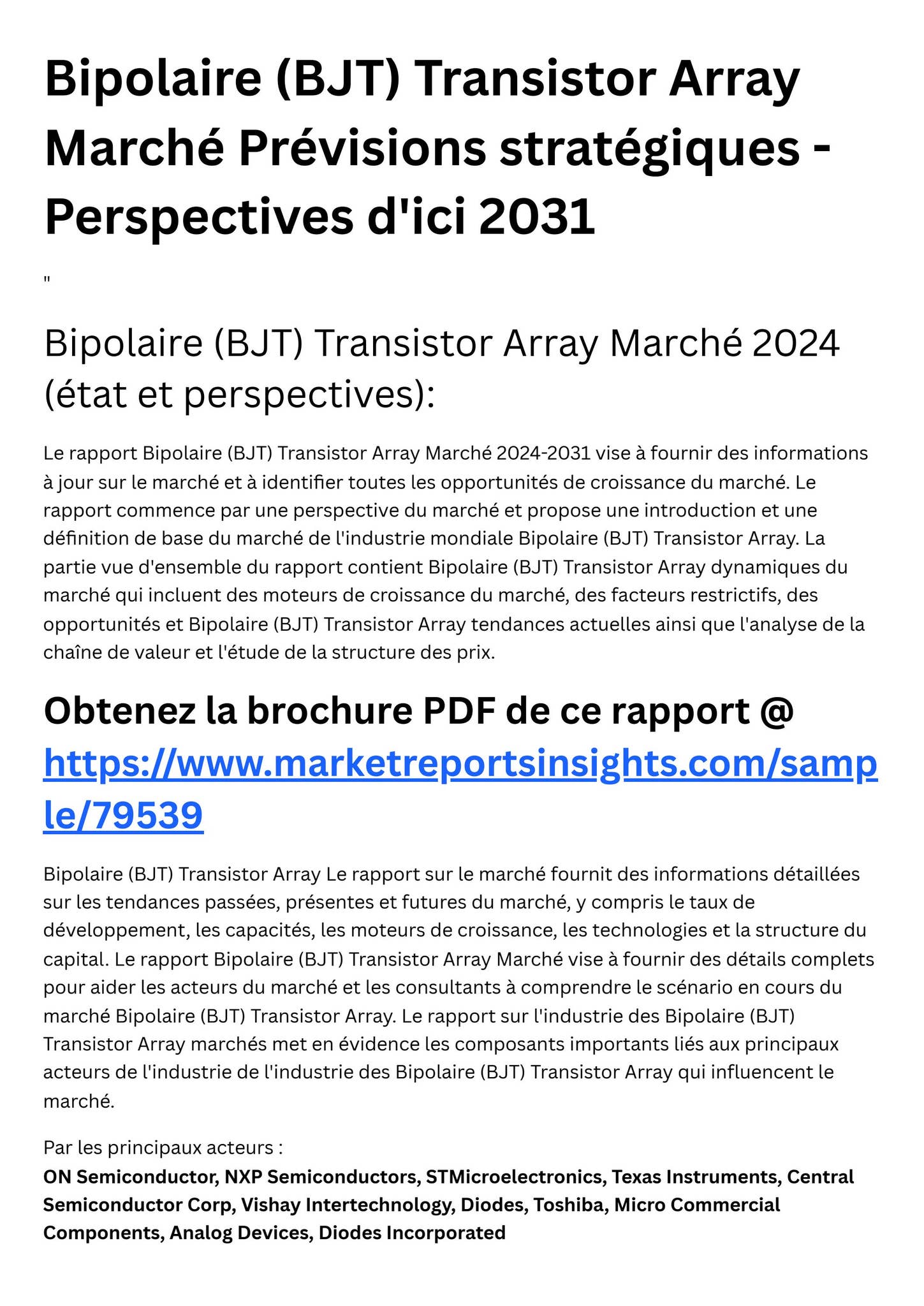 Bipolaire (BJT) Transistor Array Marché Prévisions stratégiques ...
