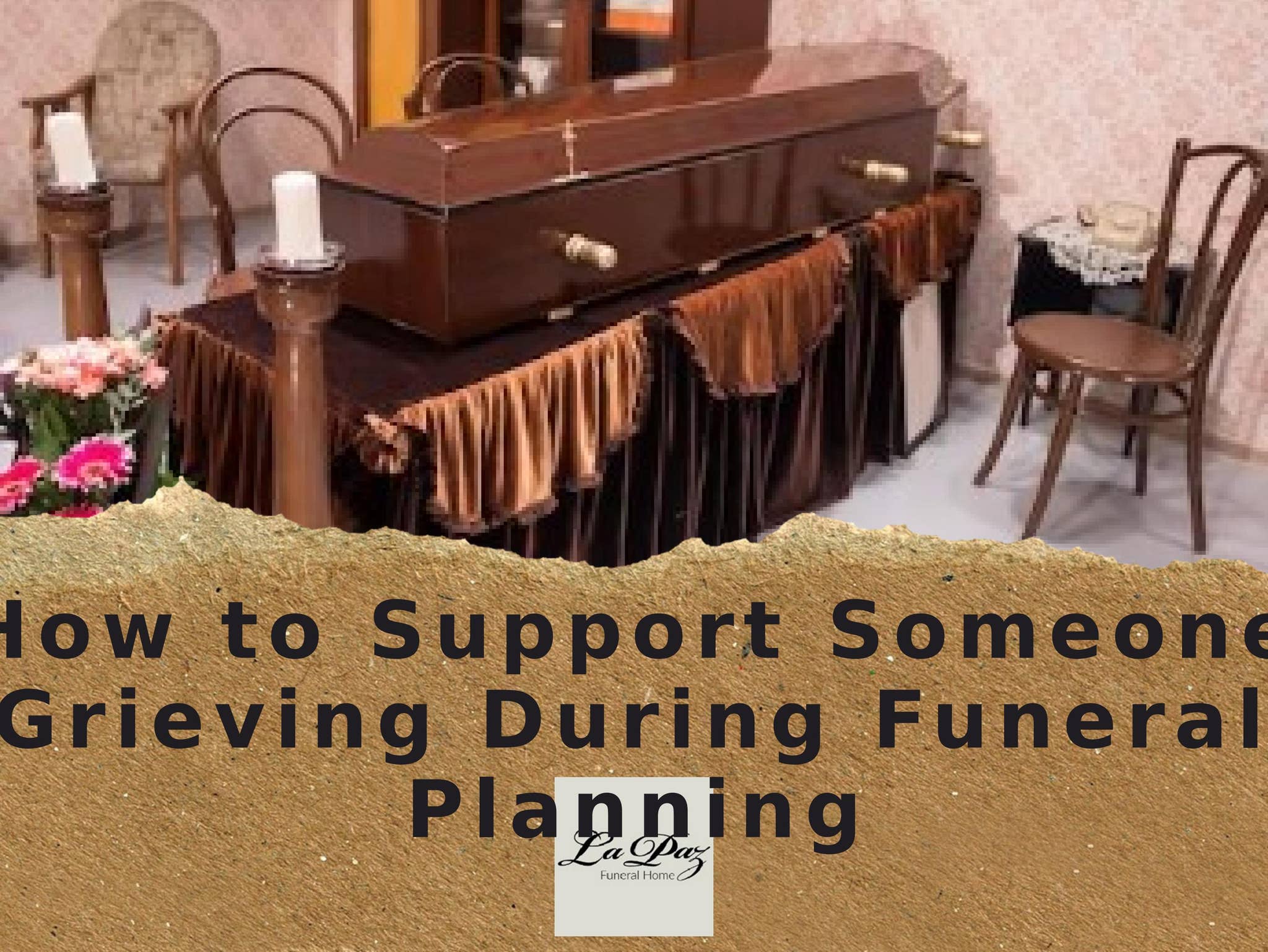 How to Support Someone Grieving During Funeral Planning by Lapaz