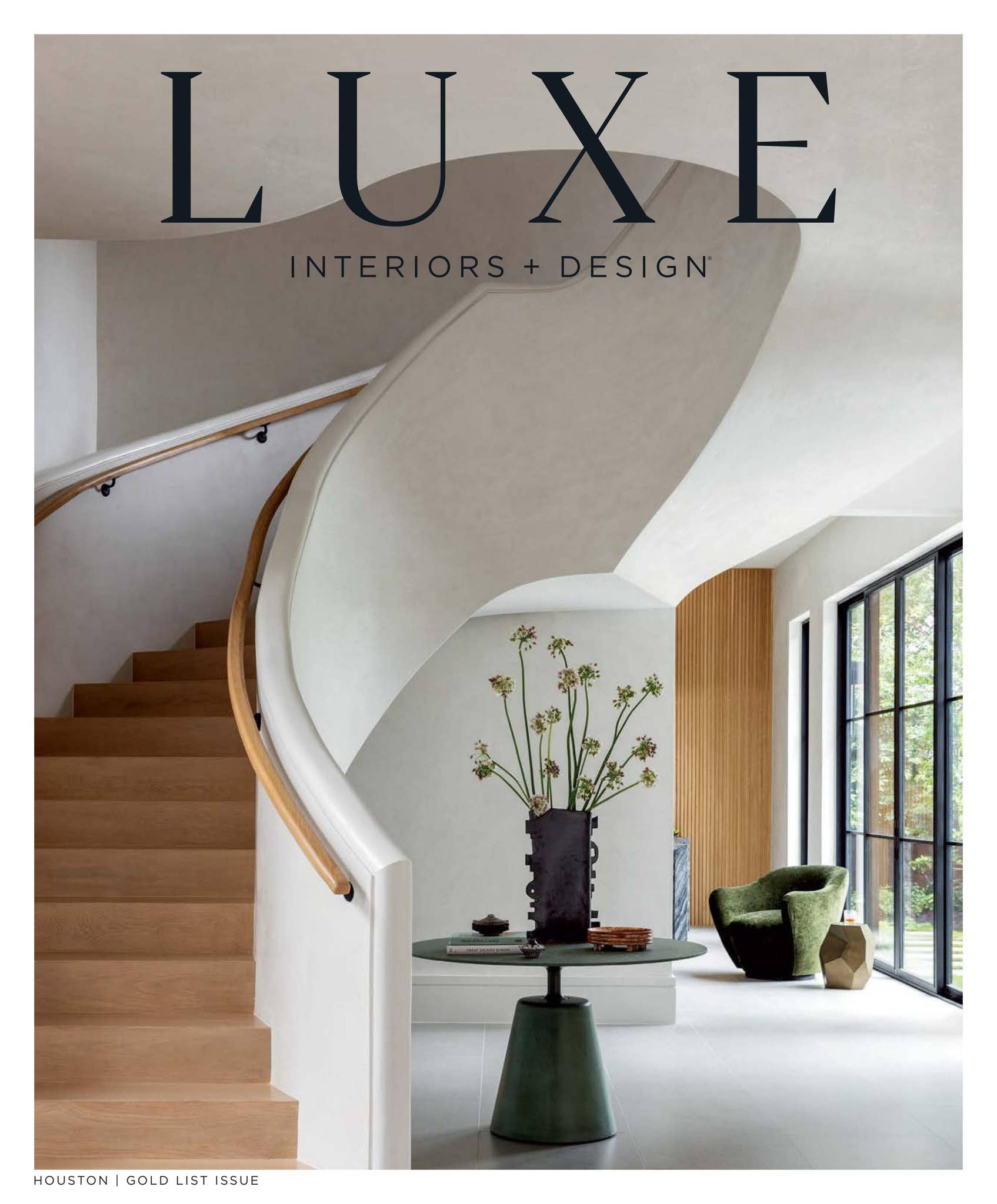 Luxe Magazine - January/February 2025 Houston by Luxe Interiors ...