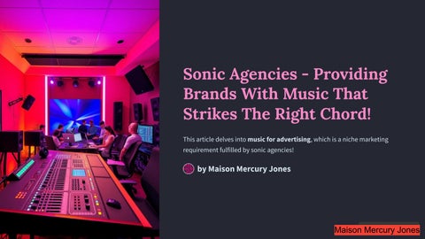 Sonic Agencies - Providing Brands With Music That Strikes The Right Chord!
