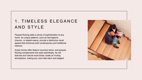 WHY CHOOSE PARQUET FLOORING FOR YOUR DUBAI 家居 ? 第 3 页
