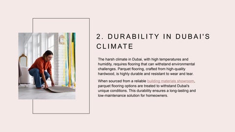 WHY CHOOSE PARQUET FLOORING FOR YOUR DUBAI 家居 ? 第 4 页