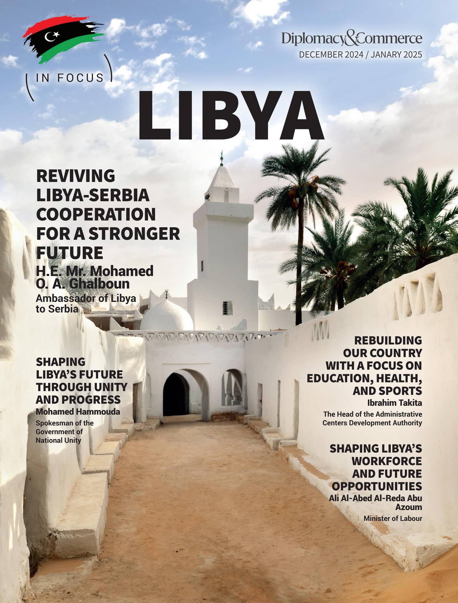 In Focus: Libya – December 2024 by Diplomacy&Commerce magazine - Issuu