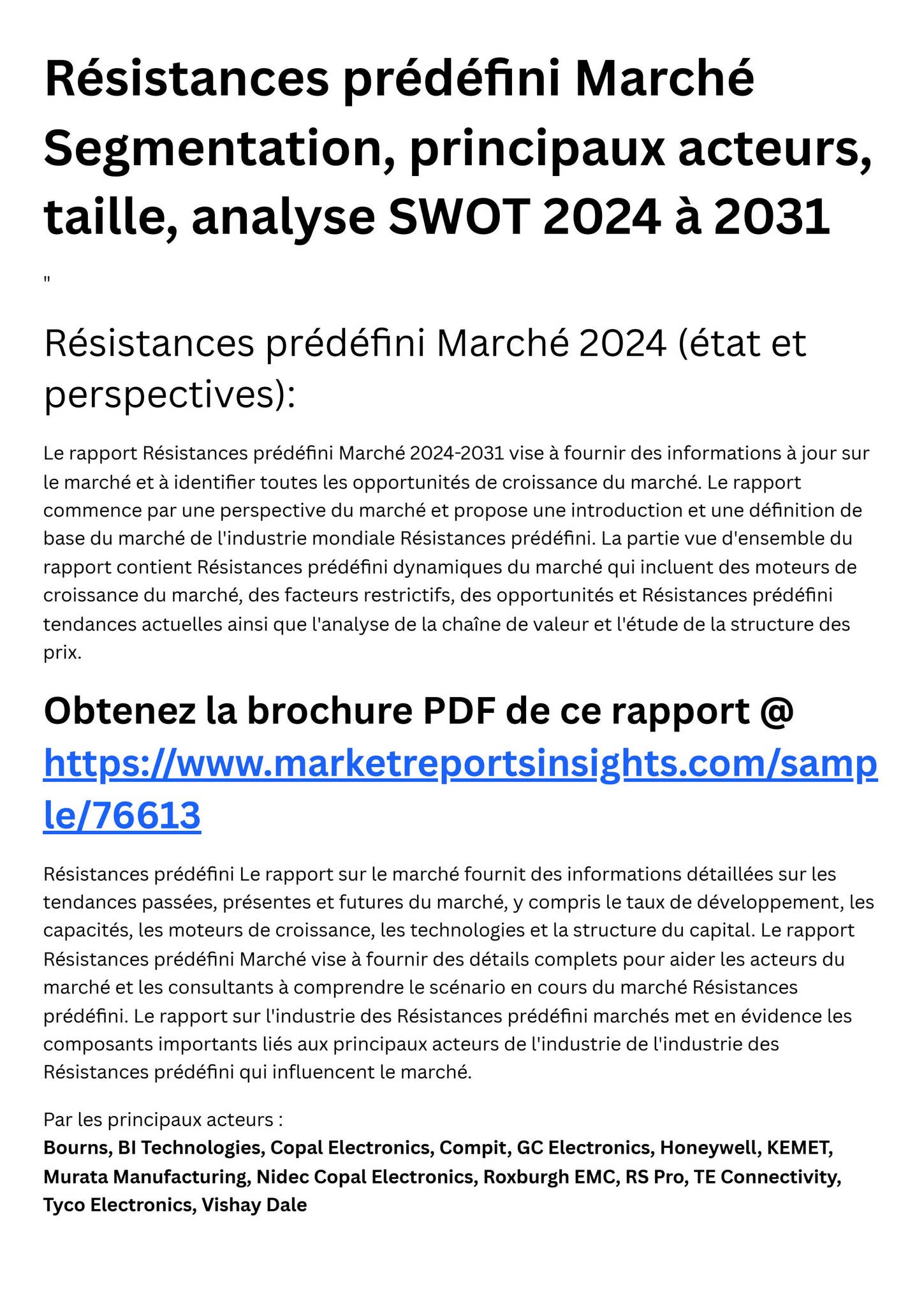 Résistances prédéfini Marché Segmentation, principaux acteurs, taille ...