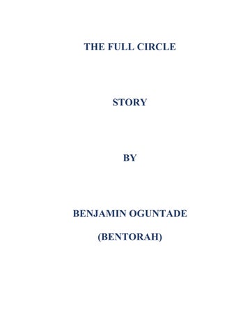 THE FULL CIRCLE by Benjamin Oguntade