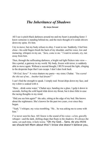 The Inheritance of shadows