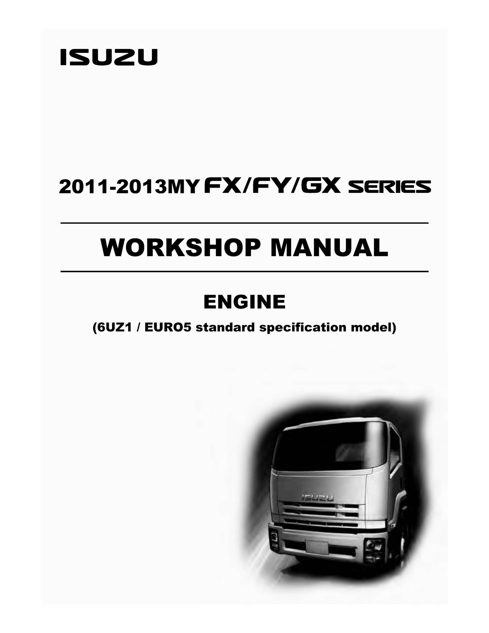 Isuzu (6UZ1 EURO5 Standard Specification) Engine 2011-2013MY