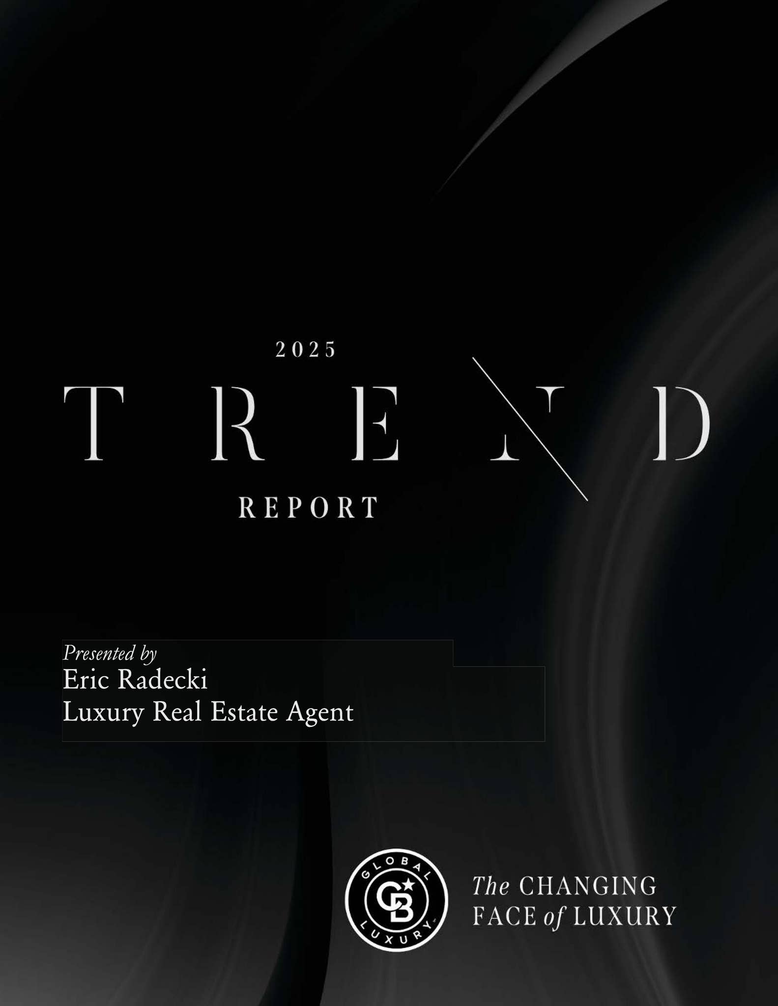 Coldwell Banker Global Luxury 2025 Trend Report by luxuryhomenewcanaan ...