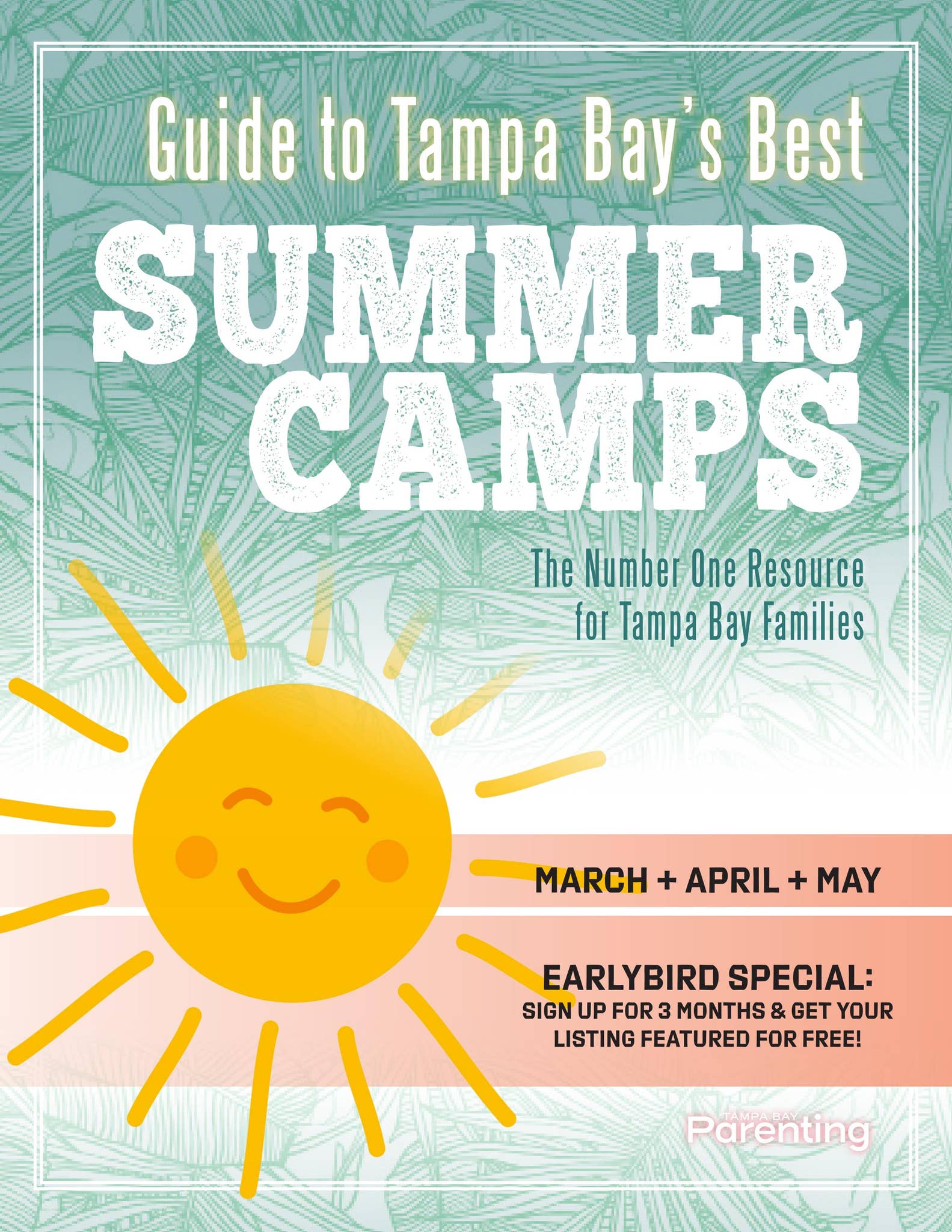 2025 Summer Camp Guide Early Bird by Tampa Bay Parenting Magazine - Issuu